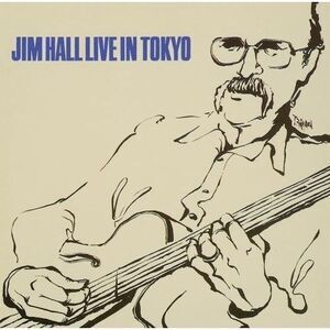 Jim Hall - Live In Tokyo  CD